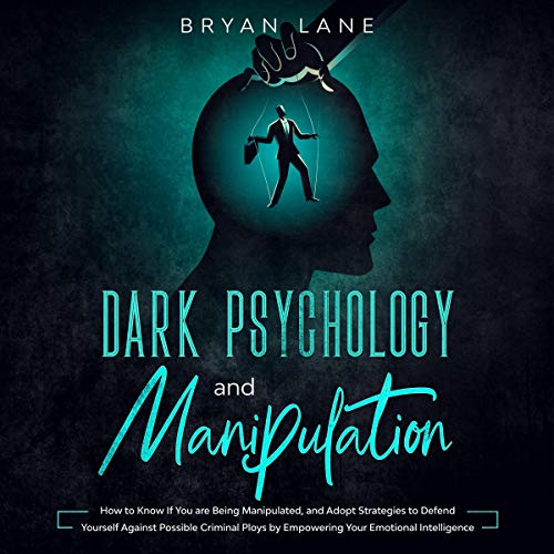 Cover of Dark Psychology and Manipulation