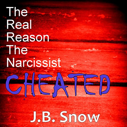 Cover of The Real Reason the Narcissist Cheated