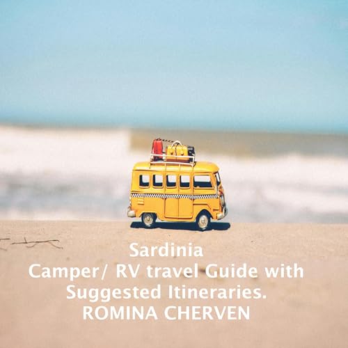 Cover of Sardinia: Camper/ RV travel Guide with Suggested Itineraries.
