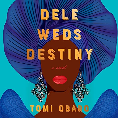 Cover of Dele Weds Destiny