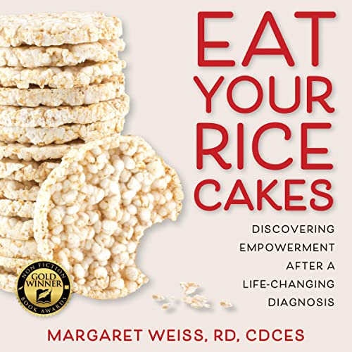 Cover of Eat Your Rice Cakes