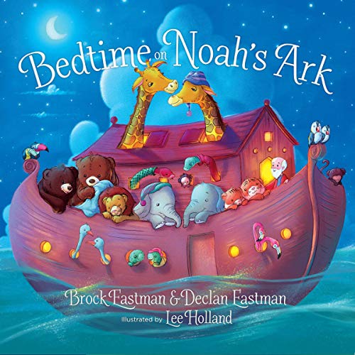 Cover of Bedtime on Noah's Ark