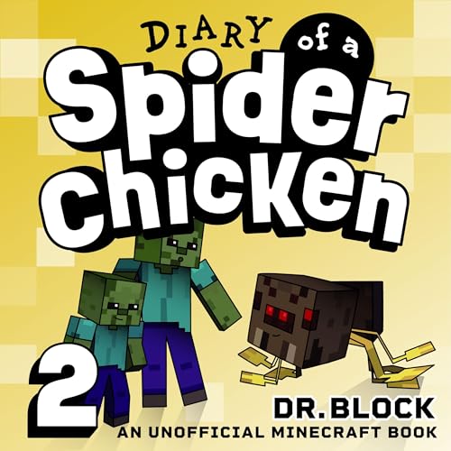 Cover of Diary of a Spider Chicken, Book 2