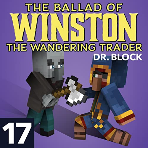Cover of The Ballad of Winston the Wandering Trader, Book 17