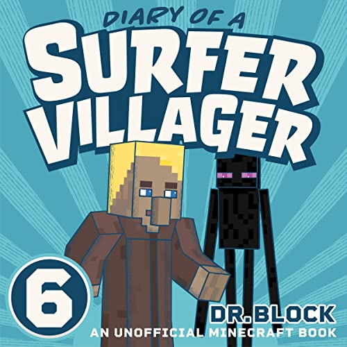 Cover of Diary of a Surfer Villager: Book 6