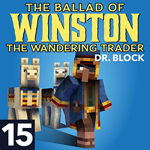 Cover of The Ballad of Winston the Wandering Trader, Book 15