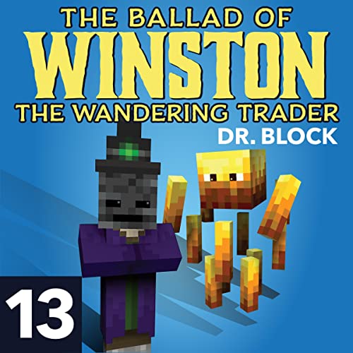 Cover of The Ballad of Winston the Wandering Trader, Book 13