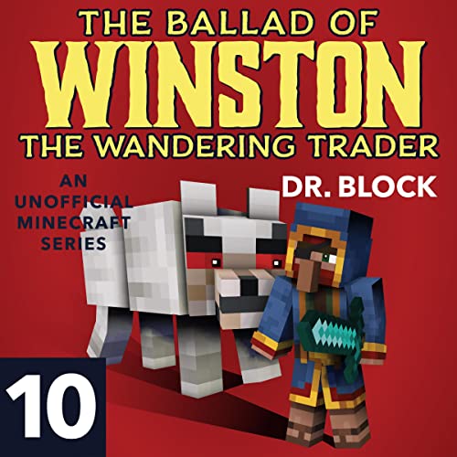 Cover of The Ballad of Winston the Wandering Trader, Book 10