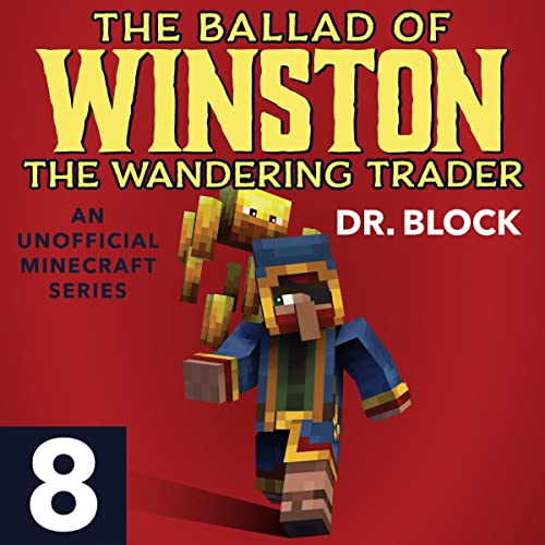 Cover of The Ballad of Winston the Wandering Trader, Book 8