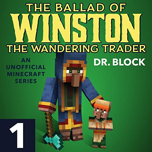 Cover of The Ballad of Winston the Wandering Trader: Book 1
