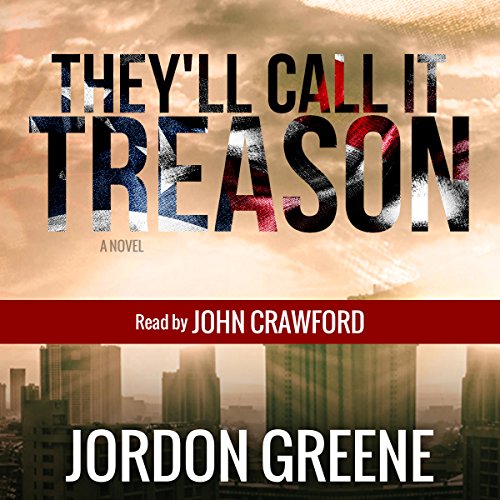 Cover of They'll Call It Treason