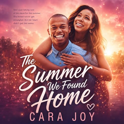 Cover of The Summer We Found Home