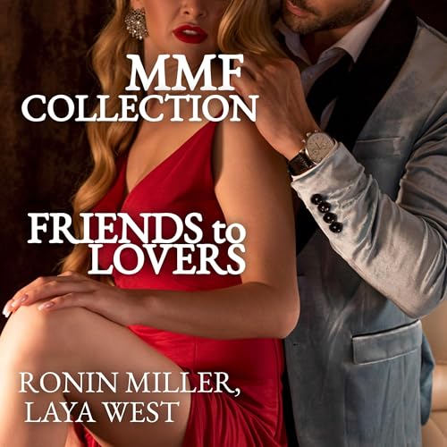 Cover of MMF Collection Friends to Lovers