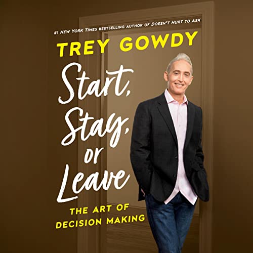 Cover of Start, Stay, or Leave