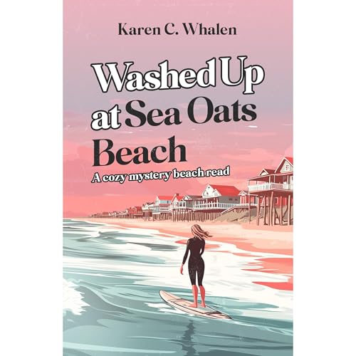 Cover of Washed Up at Sea Oats Beach