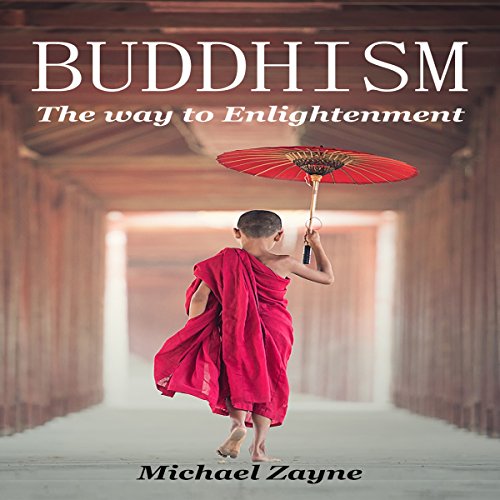 Cover of Buddhism: The Way to Enlightenment