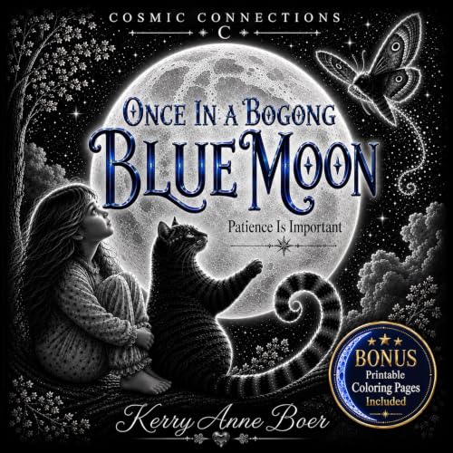 Cover of Once In A Bogong Blue Moon