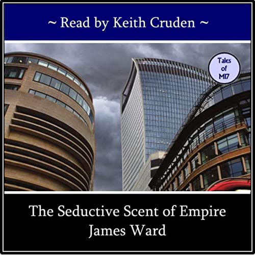Cover of The Seductive Scent of Empire