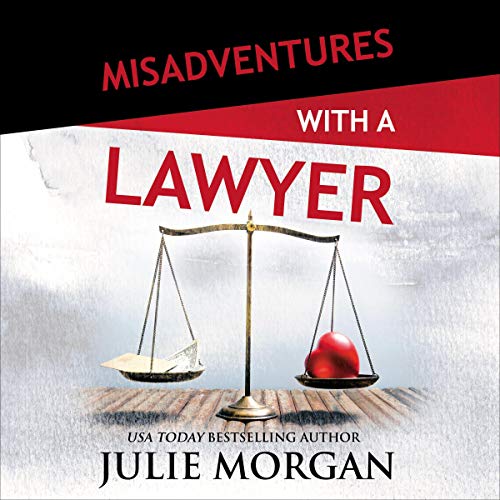 Cover of Misadventures with a Lawyer