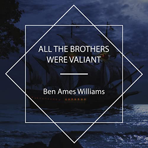 Cover of All the Brothers Were Valiant