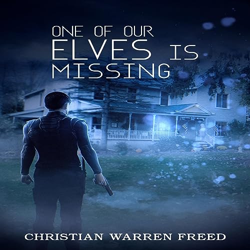 Cover of One of Our Elves Is Missing