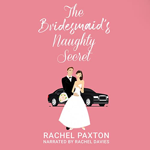 Cover of The Bridesmaid's Naughty Secret