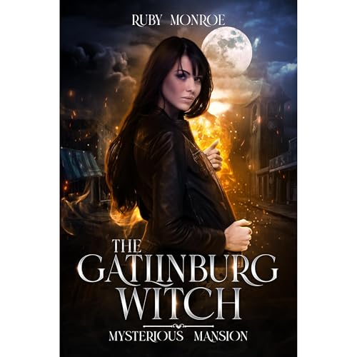 Cover of The Gatlinburg Witch Mysterious Mansion
