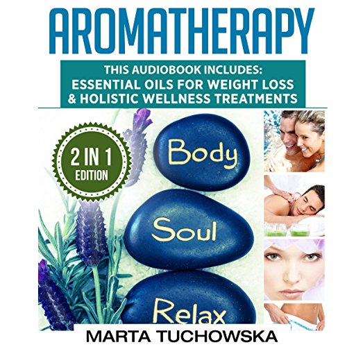 Cover of Aromatherapy: 2 in 1 Bundle