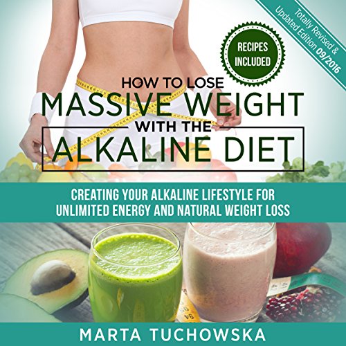 Cover of How to Lose Massive Weight with the Alkaline Diet