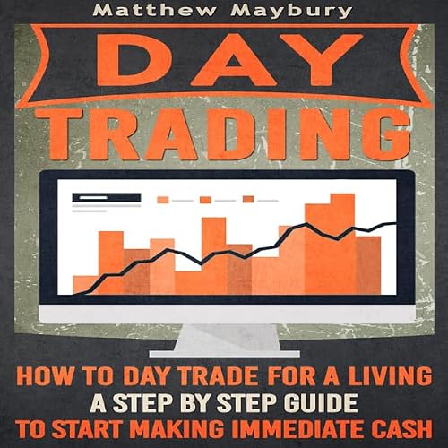 Cover of Day Trading: How to Day Trade for a Living