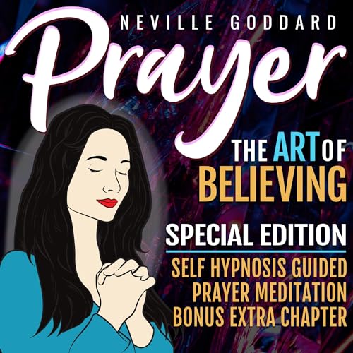 Cover of Prayer, the Art of Believing