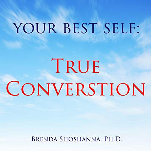 Cover of Your Best Self: True Conversation