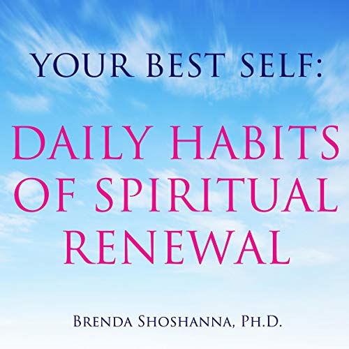 Cover of Your Best Self: Daily Habits of Spiritual Renewal