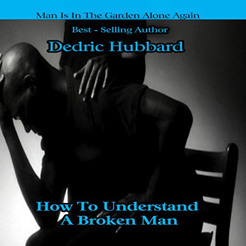 Cover of How to Understand a Broken Man