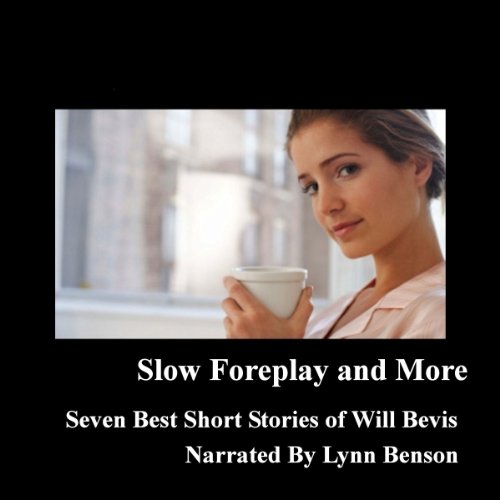 Cover of Slow Foreplay and More