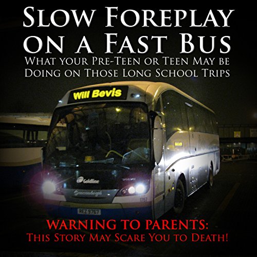 Cover of Slow Foreplay on a Fast Bus