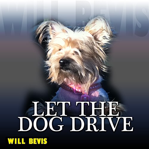 Cover of Let the Dog Drive