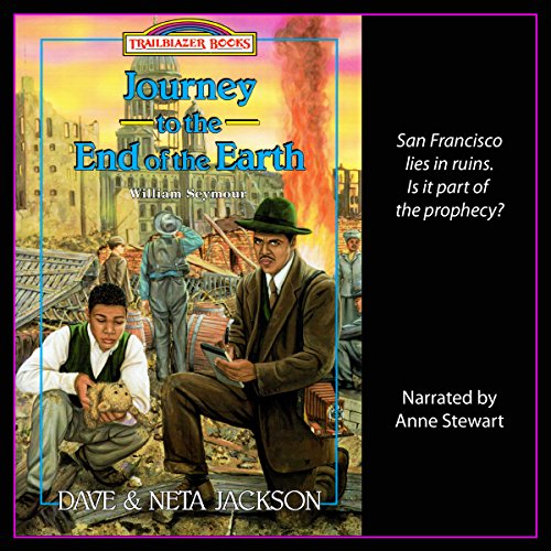 Cover of Journey to the End of the Earth: Introducing William Seymour
