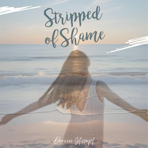 Cover of Stripped of Shame