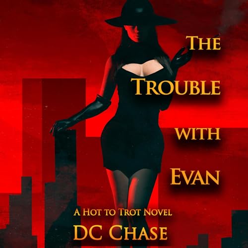 Cover of The Trouble with Evan