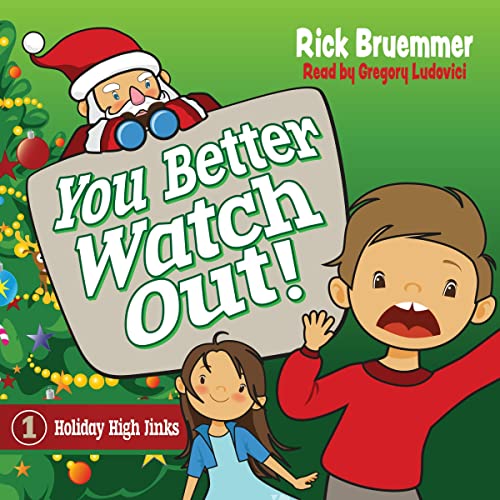 Cover of You Better Watch Out!