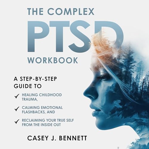 Cover of The Complex PTSD Workbook
