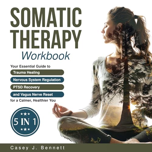 Cover of Somatic Therapy Workbook 5 in 1