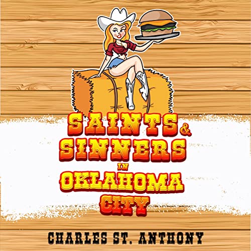 Cover of Saints and Sinners in Oklahoma City