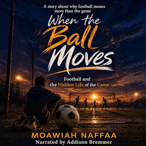 Cover of When the Ball Moves