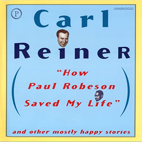 Cover of How Paul Robeson Saved My Life