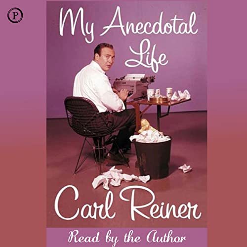 Cover of My Anecdotal Life