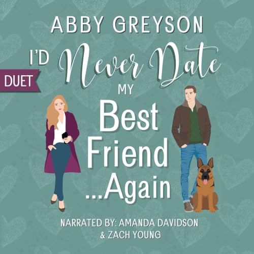 Cover of I'd Never Date My Best Friend...Again