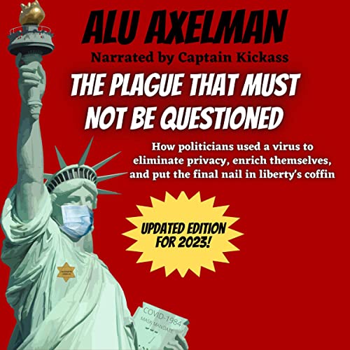 Cover of The Plague That Must Not Be Questioned