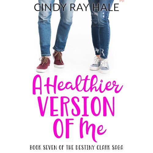 Cover of A Healthier Version of Me